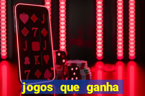 jogos que ganha dinheiro sem pagar